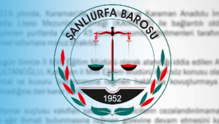 Urfa Barosu:”Sultanoğlu’nun ataması durdurulsun