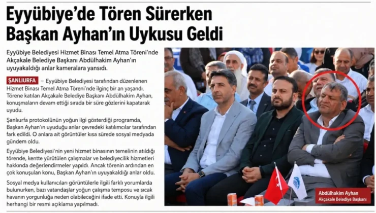 Eyyübiye’de Tören Sürerken Başkan Ayhan’ın Uykusu Geldi
